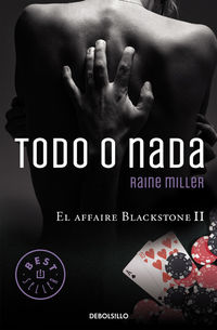 TODO O NADA - EL AFFAIRE BLACKSTONE 2
