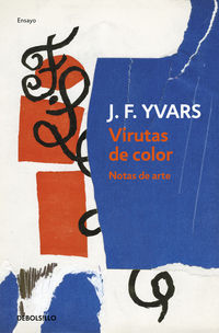 virutas de color - notas de arte - Jose Francisco Yvars