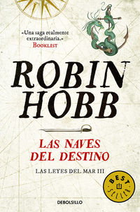 naves del destino, las - las leyes del mar 3 - Robin Hobb