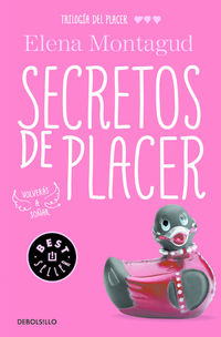 secretos de placer - trilogia del placer 3 - Elena Montagud