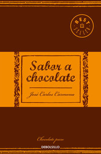 sabor a chocolate - Jose Carlos Carmona