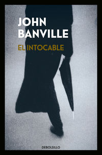 El intocable - John Banville