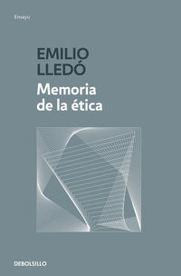 memoria de la etica - Emilio Lledo