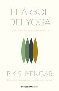 El arbol del yoga - B. K. S. Iyengar