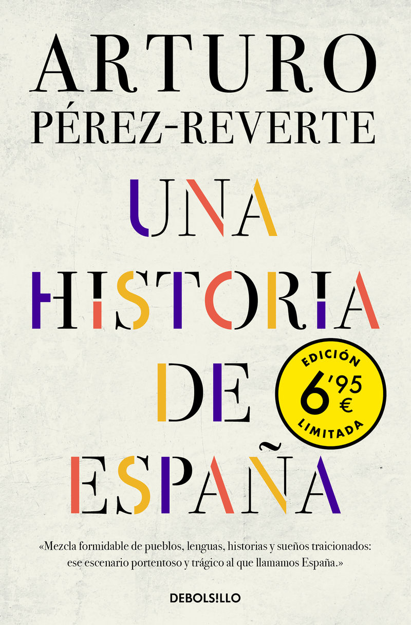 UNA HISTORIA DE ESPAÑA (EDICION LIMITADA A UN PRECIO ESPECIAL)