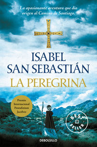 La peregrina - Isabel San Sebastian