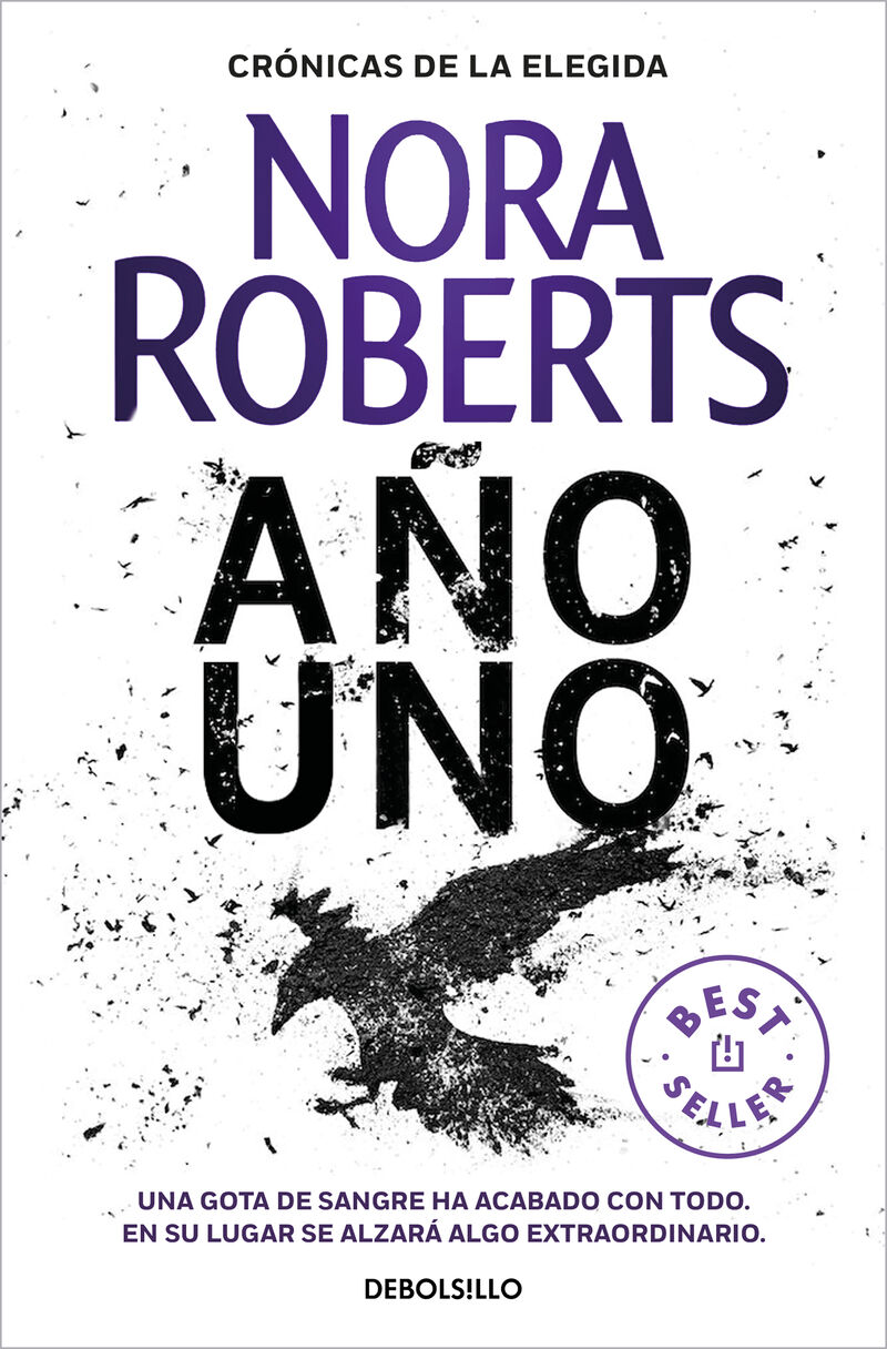 año uno (cronicas de la elegida 1) - Nora Roberts