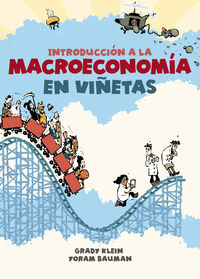 introduccion a la macroeconomia en viñetas - Grady Klein / Yoram Bauman