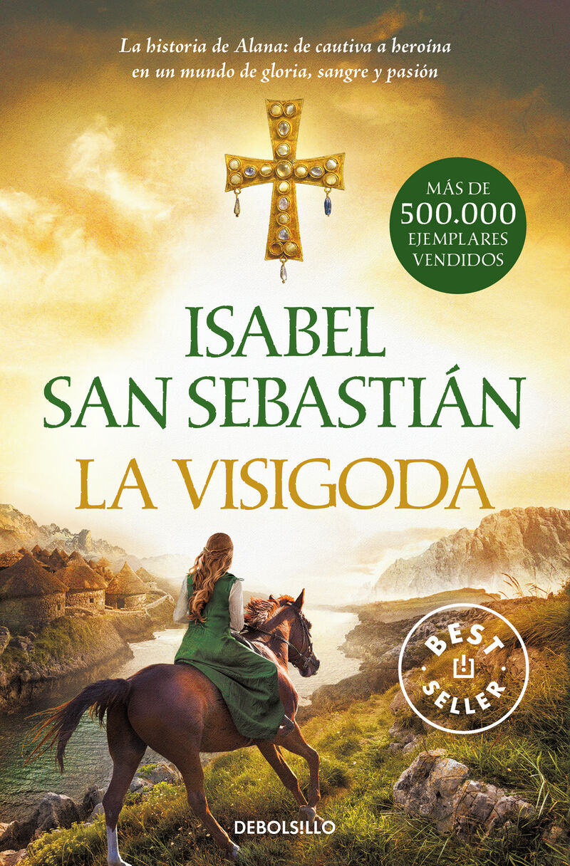 La visigoda - Isabel San Sebastian