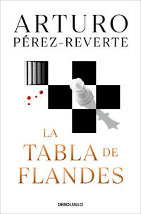 La tabla de flandes - Arturo Perez-Reverte