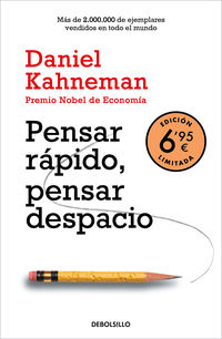 pensar rapido, pensar despacio (edicion limitada a precio especial) - Daniel Kahneman