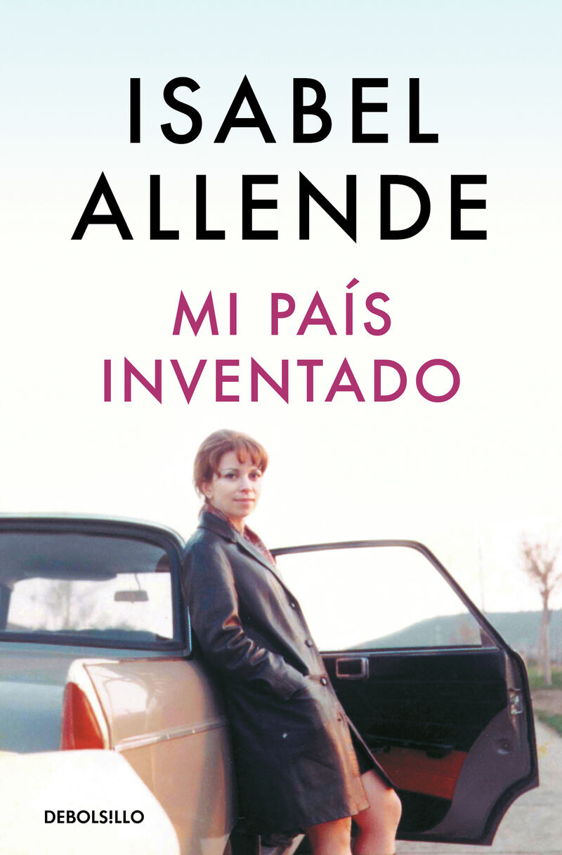 mi pais inventado - Isabel Allende