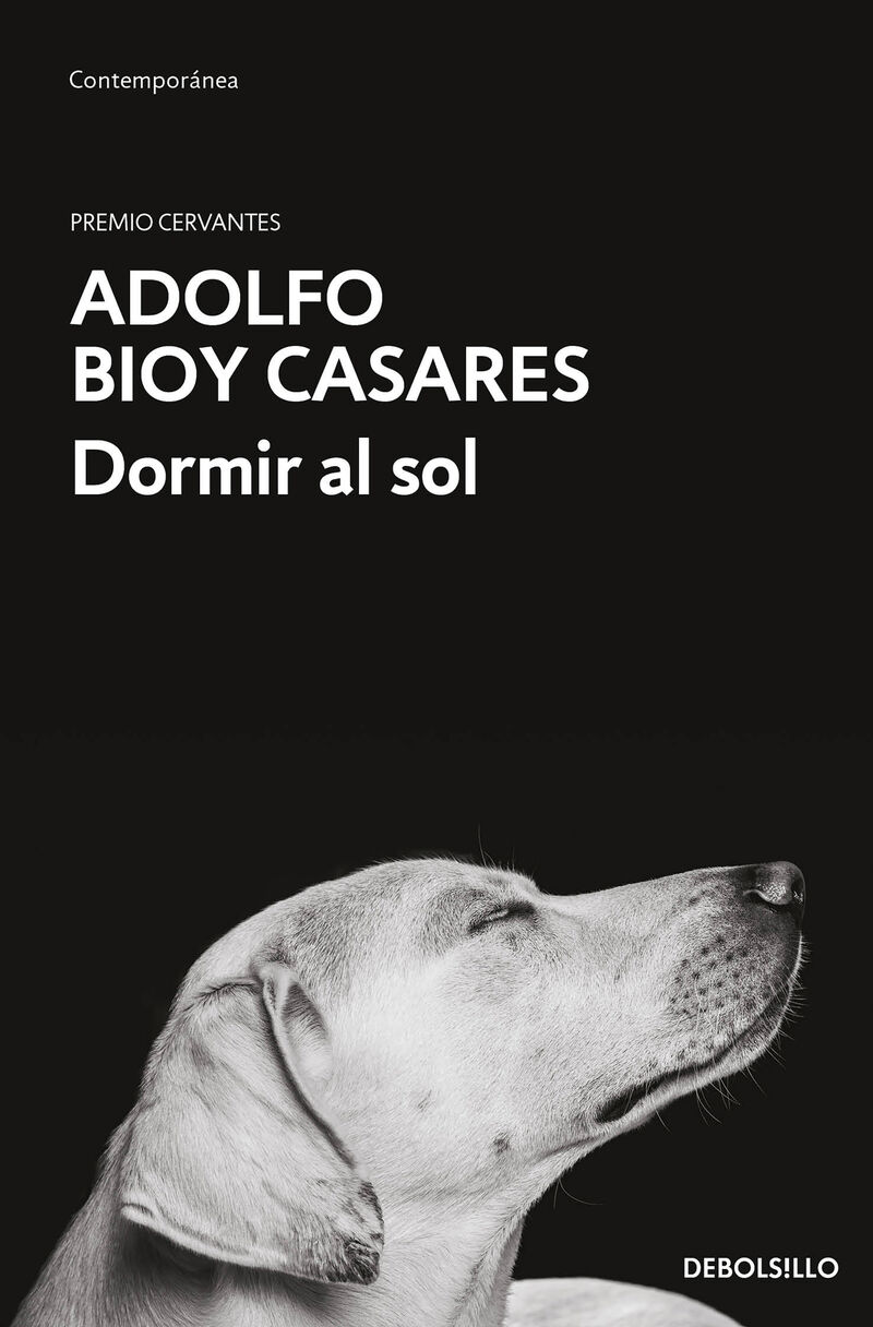 dormir al sol - Adolfo Bioy Casares