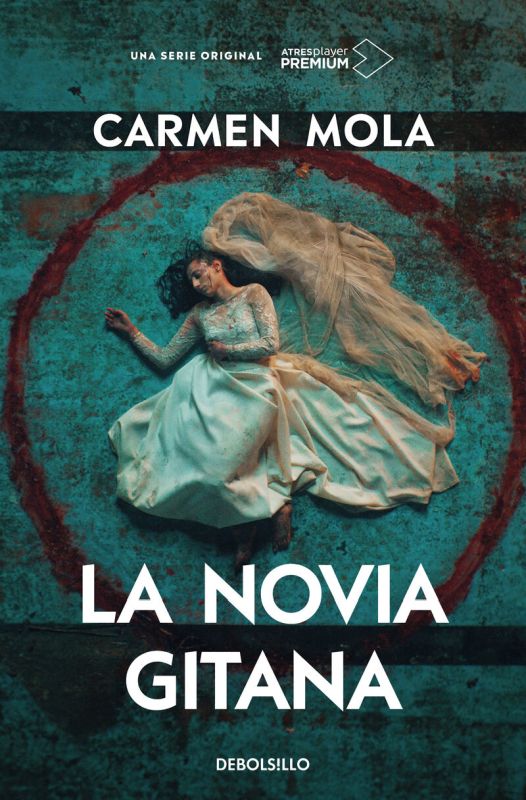 la novia gitana (edicion serie tv) - Carmen Mola