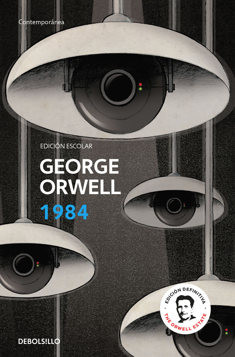 1984 (ed. escolar) (ed. definitiva avalada por the orwell estate) - George Orwell