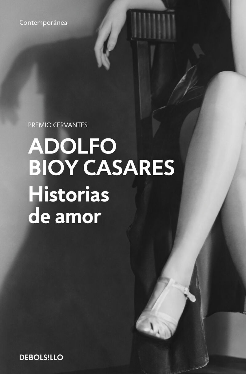 historias de amor - Adolfo Bioy Casares