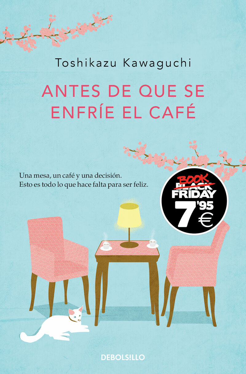 ANTES DE QUE SE ENFRIE EL CAFE (EDICION BLACK FRIDAY) (ANTES DE QUE SE ENFRIE EL CAFE 1)