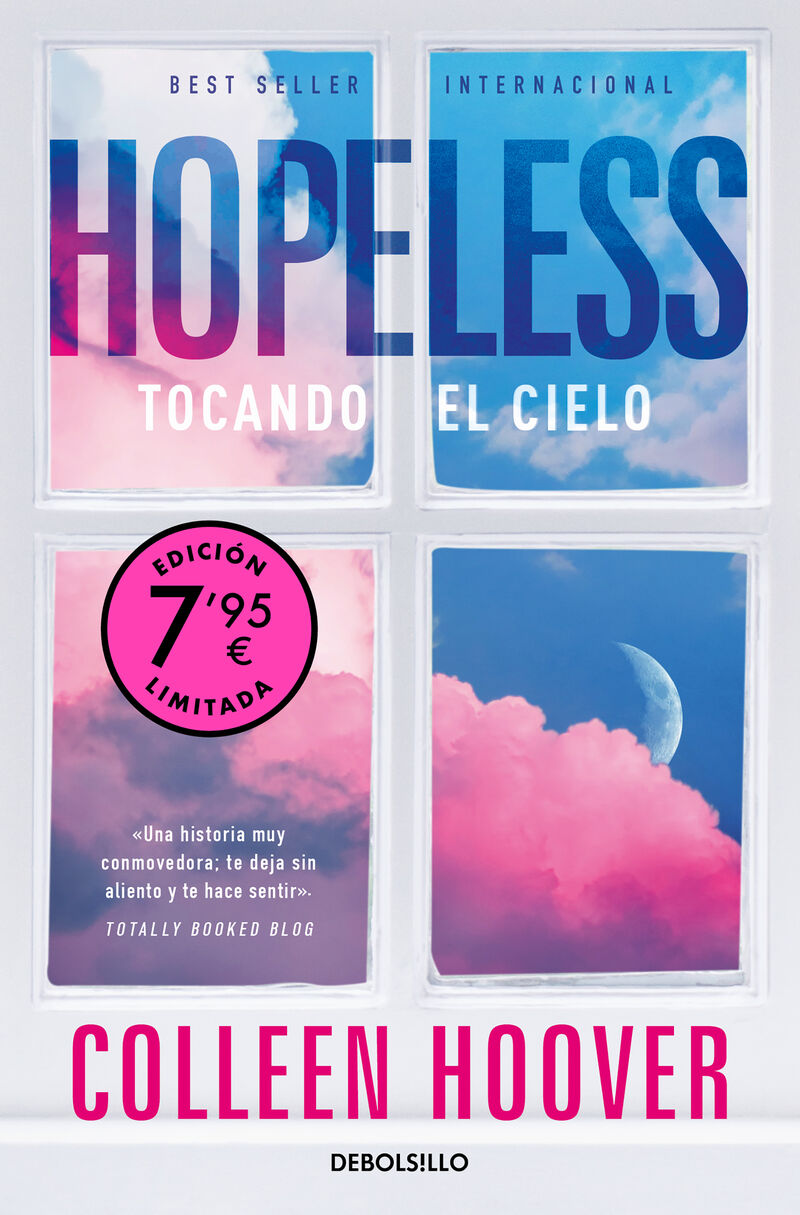 HOPELESS (CAMPAÑA DE VERANO EDICION LIMITADA) - TOCANDO EL CIELO