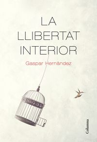 La llibertat interior - Gaspar Hernandez