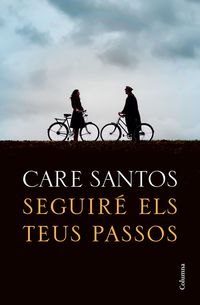 seguire els teus passos - Care Santos