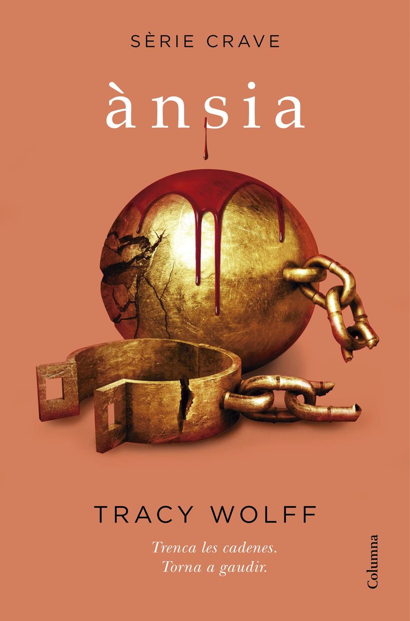 ansia (serie crave 3) (catala) - Tracy Wolff