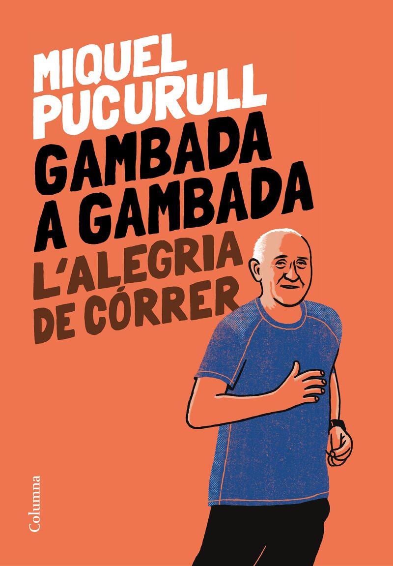 GAMBADA A GAMBADA - L'ALEGRIA DE CORRER