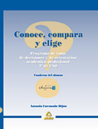 ESO 4 - CONOCE, COMPARA Y ELIGE - PROGRAMA DE TOMA DE DECISIONES