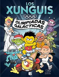 XUNGUIS COMIC 1 - LAS OLIMPIADAS GALACTICAS
