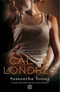 calle londres - Samantha Young