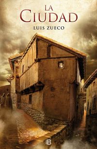 La ciudad - Luis Zueco