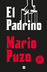 padrino, el (ed. 50º aniversario) - Mario Puzo