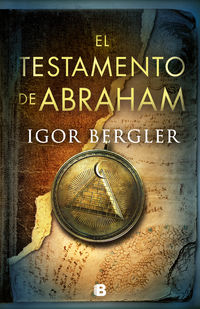 testamento de abraham, el (la biblia perdida 2) - Igor Bergler