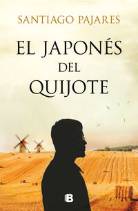 El japones de el quijote - Santiago Pajares
