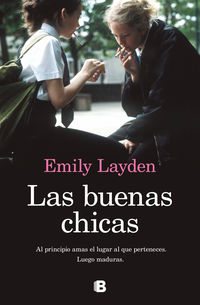 las buenas chicas - Emily Layden