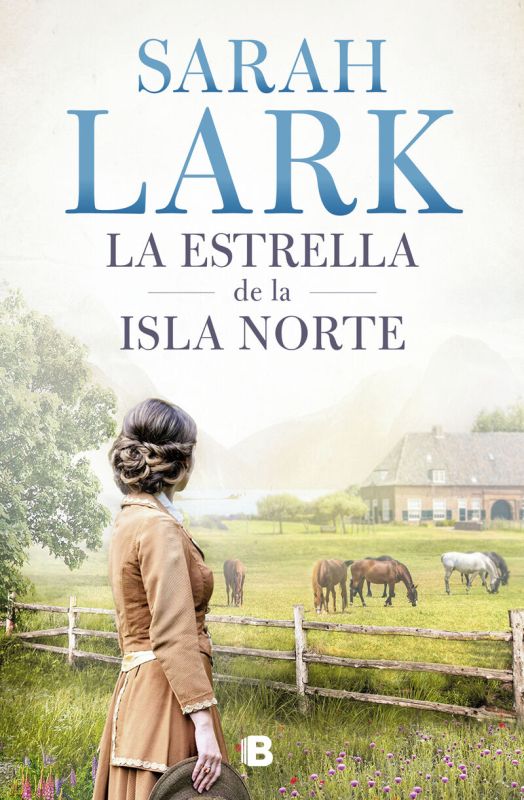 la estrella de la isla norte - Sarah Lark