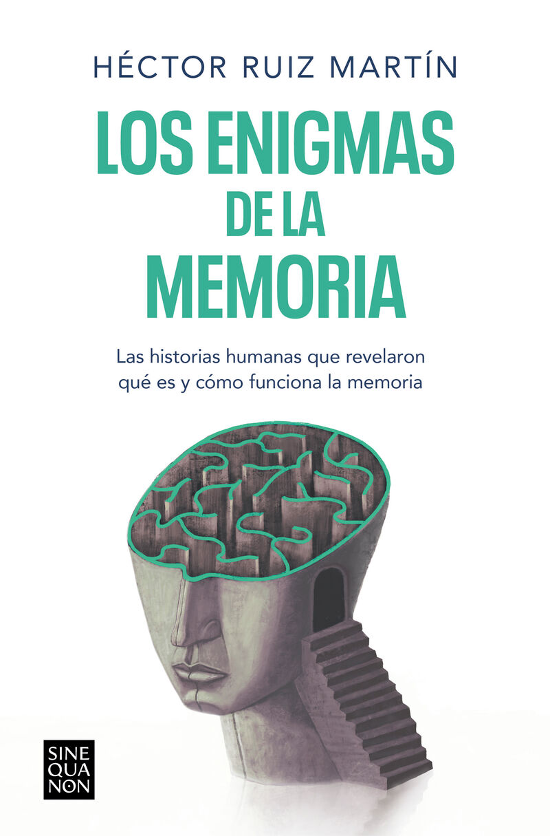 los secretos de la memoria - Hector Ruiz Martin