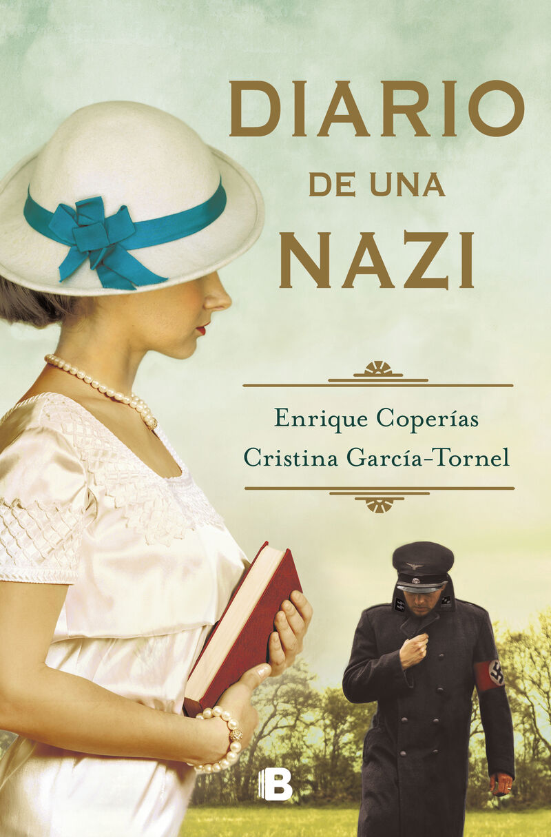diario de una nazi - las damas del verdugo - Enrique Coperias / Cristina Garcia-Tornel