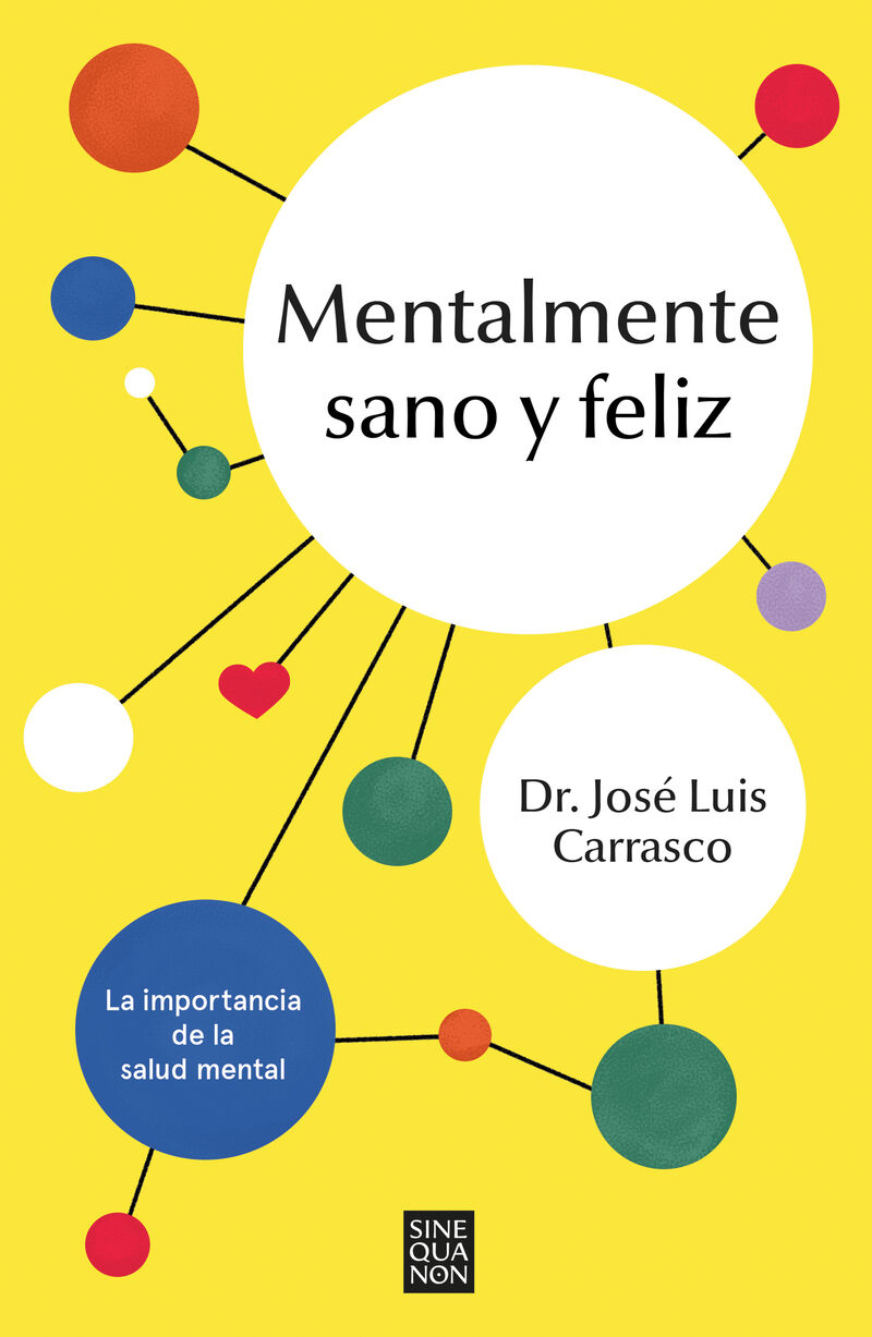 mentalmente sano y feliz - Jose Luis Carrasco Perera