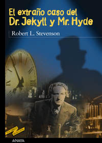 el extraño caso del dr. jekyll y mr. hyde - Robert L. Stevenson