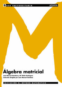 algebra matricial - Jose Manuel Gamboa