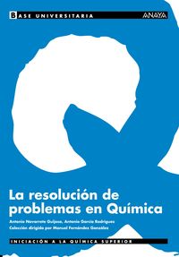RESOLUCION DE PROBLEMAS EN QUIMICA, LA