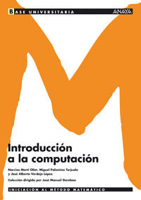 introduccion a la computacion - Narciso Marti Oliet / Miguel Palomino Tarjuelo