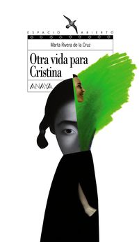 otra vida para cristina - Marta Rivera De La Cruz