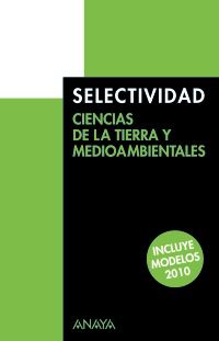 SELEC. CIENCIAS TIERRA Y MEDIO AMBIENTE (PRUEBAS 2009)