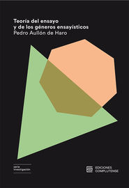 teoria del ensayo y de los generos ensayisticos - Pedro Aullon De Haro