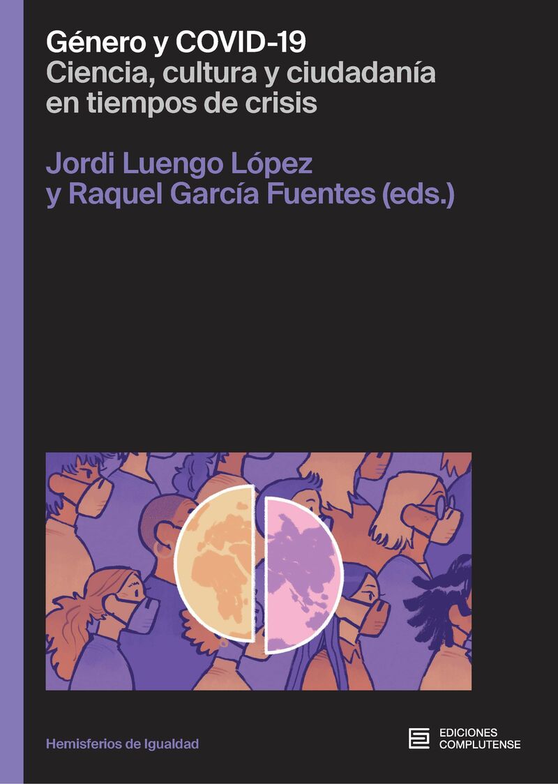 genero y covid-19 - Raquel Garcia Fuentes (coord. ) / Jordi Luengo Lopez (coord. )