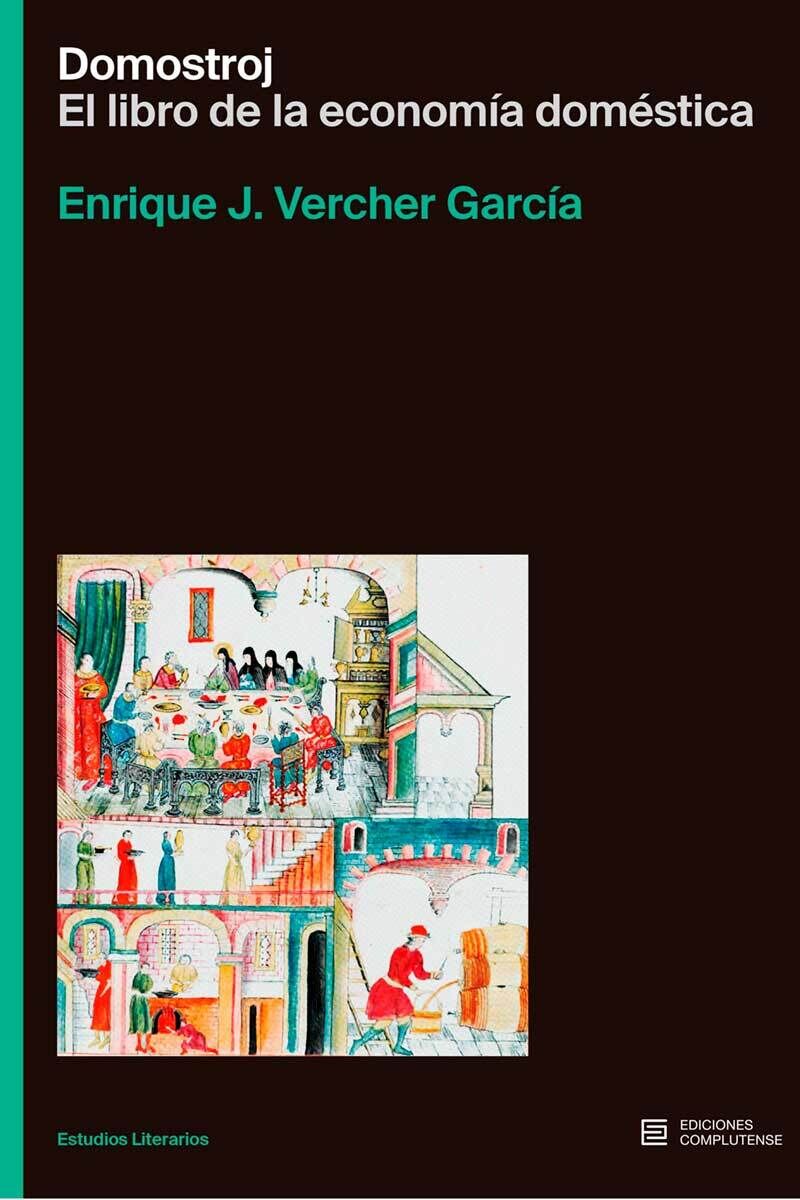 domostroj - el libro de la economia domestica - Enrique Javier Vercher Garcia
