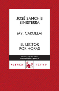 ¡AY CARMELA! / LECTOR POR HORAS, EL
