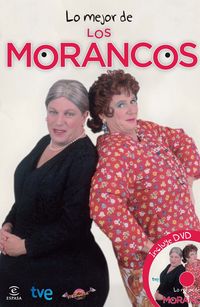 LO MEJOR DE LOS MORANCOS (+DVD)
