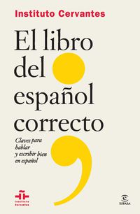 El libro del español correcto - Aa. Vv.